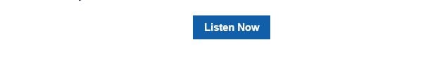 Listen Now Button