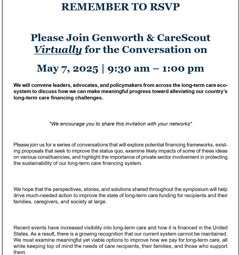 Please join Genworth & CareScout Virtually for the conversation on May 7,2025 