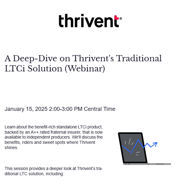 A deep-dive on Thrivent's Traditional LTCi Solution (Webinar)