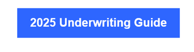 2025 Underwriting Guide