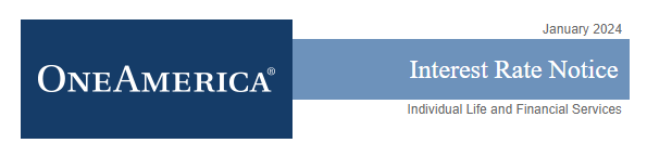 OneAmerica Interest Rates