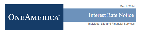 OneAmerica Interest Rate Notice